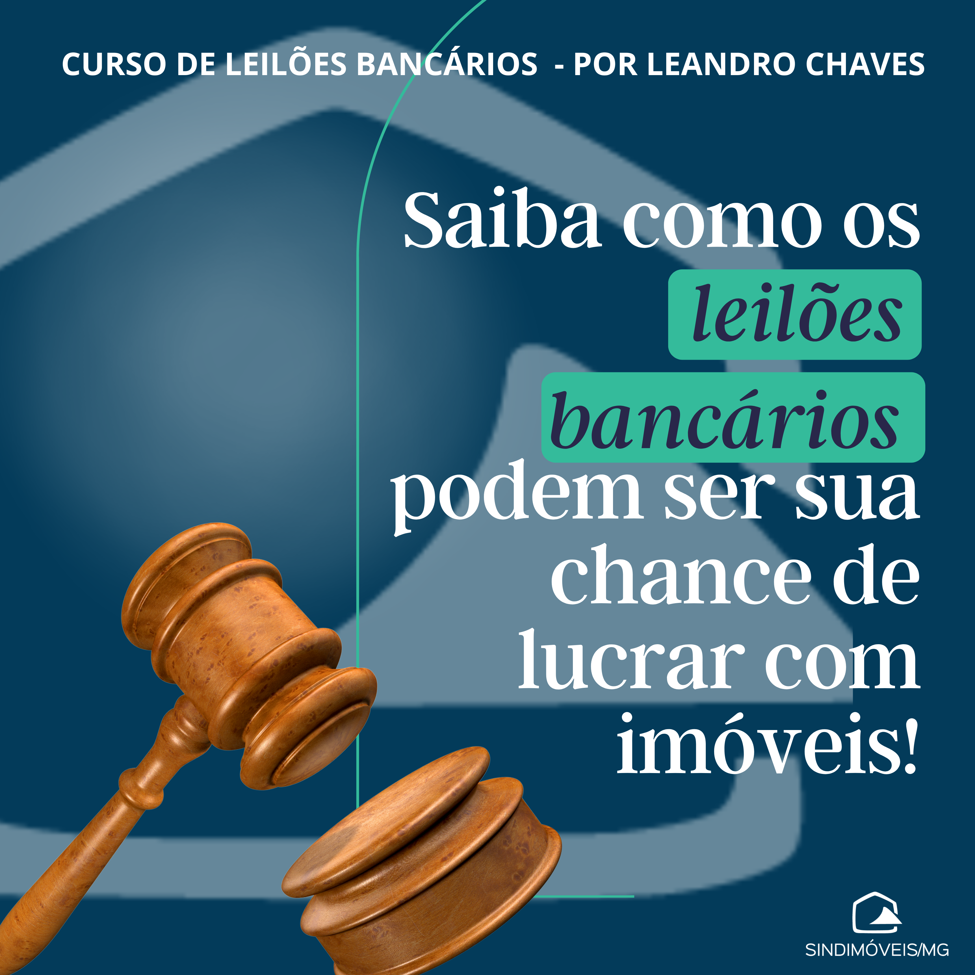 COMO ADQUIRIR IM�VEIS EM LEIL�ES BANC�RIOS